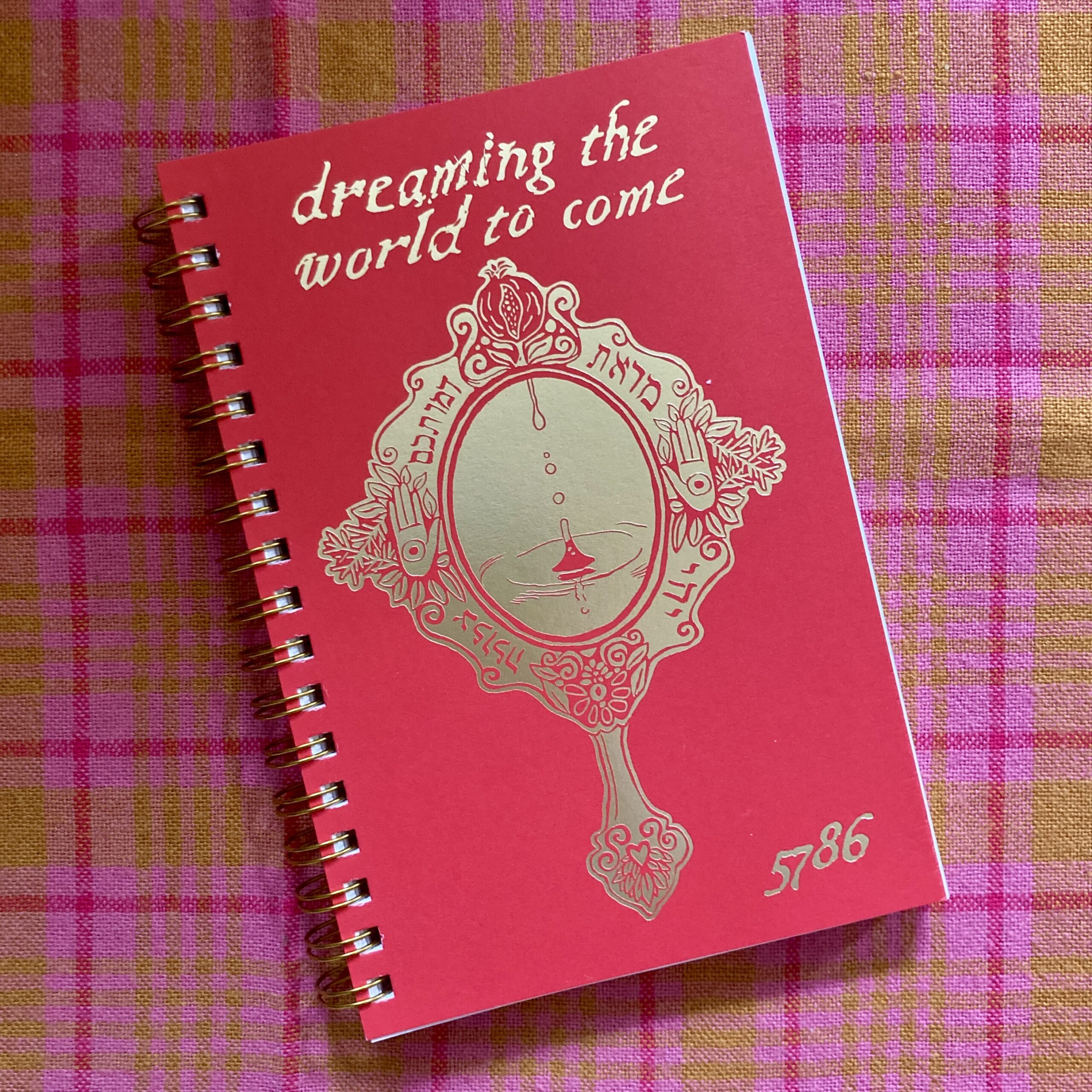 Dreaming the World To Come Planner 5786 (2025-26)